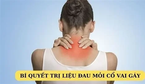 Lợi Ích Vật Lý Trị Liệu Cổ Vai Gáy: Giải Pháp Hiệu Quả Cho Cơn Đau Dai Dẳng